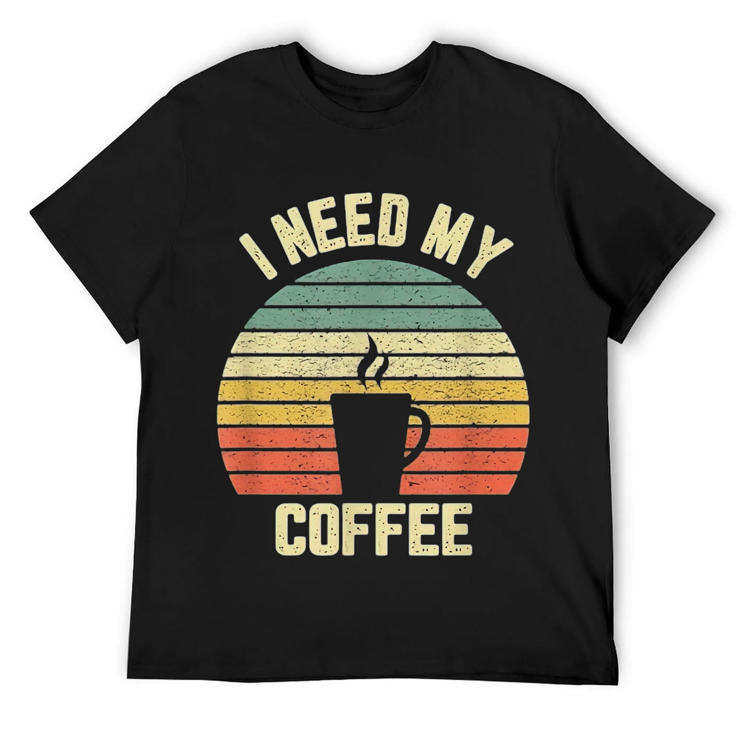 Mens Funny Coffee Shirt Retro I Need My Coffee Lover T-Shirt Black ...