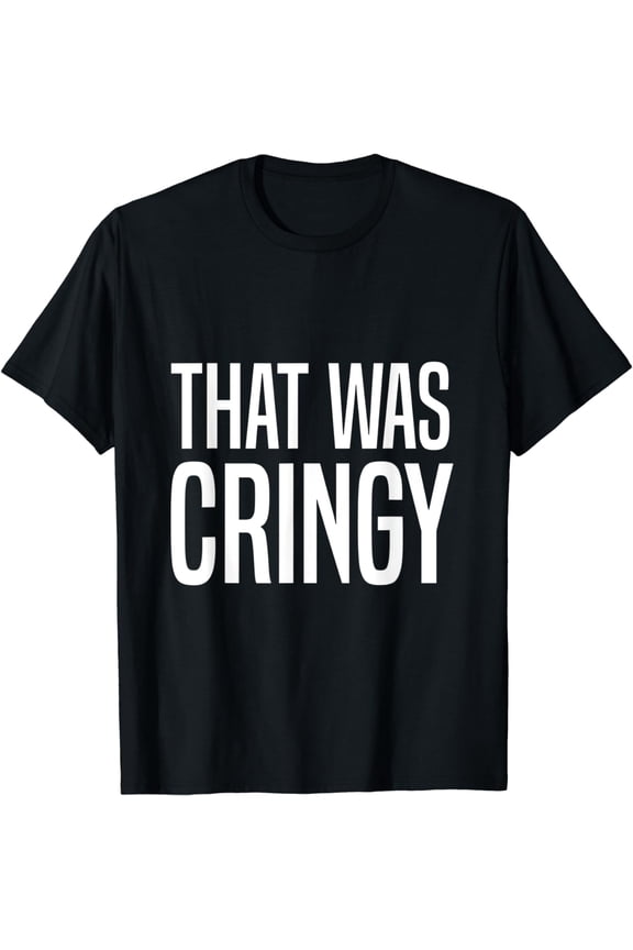 Mens Funny Cringe Meme That Was Cringy Emote Embarassing Retro T-Shirt