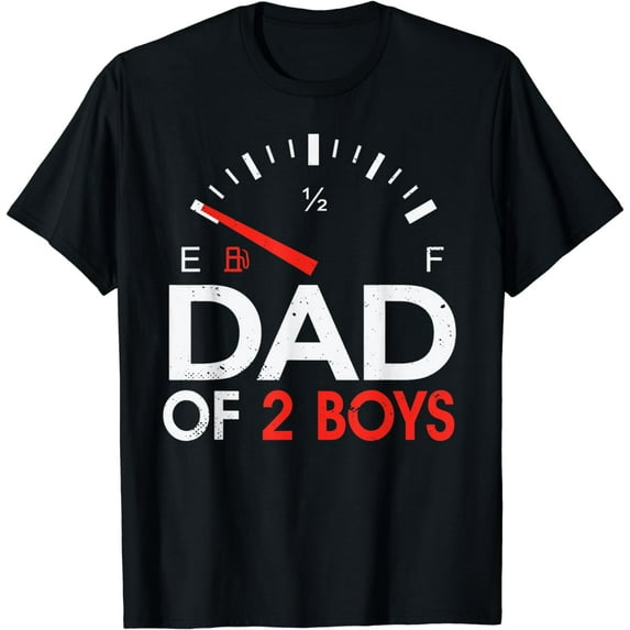 Mens Funny Dad of 2 Boys Fuel Gas gauge Father of Two Sons Men T-Shirt