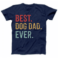 thumbnail image 1 of Mens Funny Dog Dad T Shirts Best Dog Dad Ever Fathers Day Graphic Tee for Men Pet Lover Graphic Tees Tshirt Graphic Tees, 1 of 6