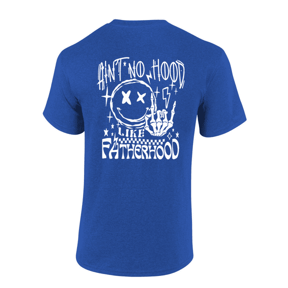 Mens Funny Father's Day Ain't No Hood Like Fatherhood Humorous Short Sleeve T-Shirt-Antique Royal-X-Large
