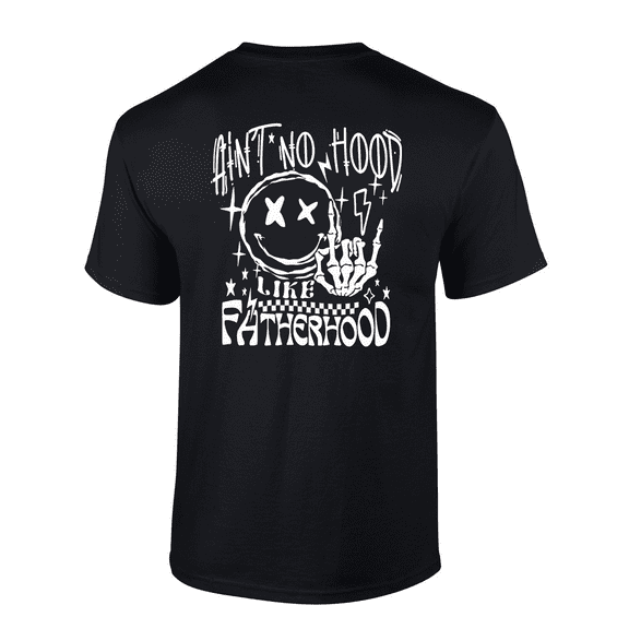 Mens Funny Father's Day Ain't No Hood Like Fatherhood Humorous Short Sleeve T-Shirt-Black-Medium