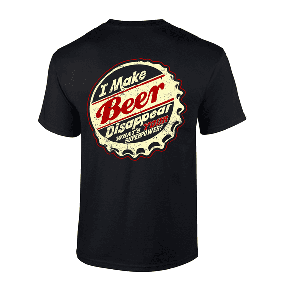 Mens Funny I Make Beer Disappear Bottle Cap Short Sleeve T-shirt Graphic Tee-Black-4xl