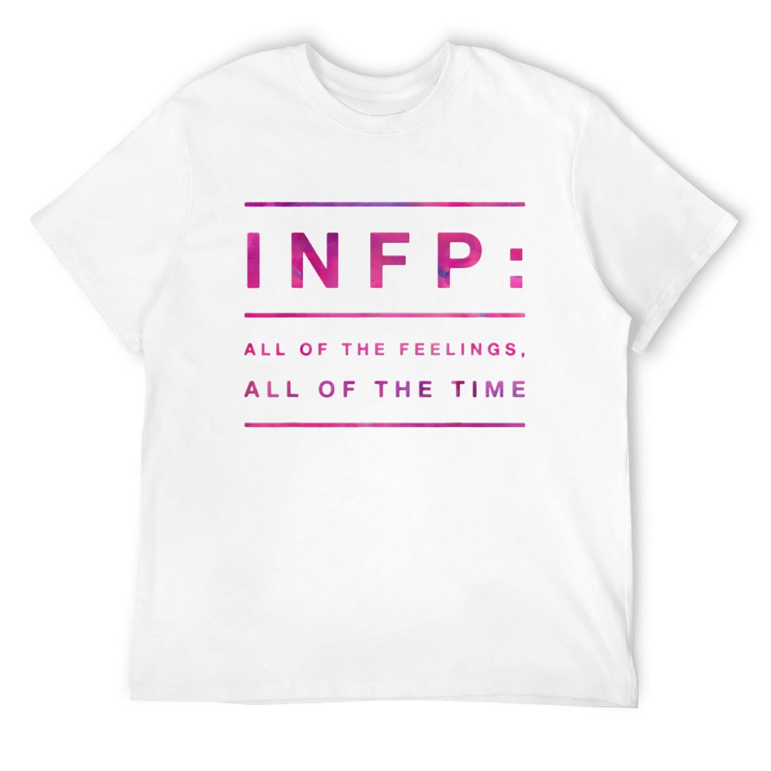 Funny Infp T-Shirt - All Of The Feelings, All Of The Time Funny Infp T-Shirt - All Of The Feelings, All Of The Time