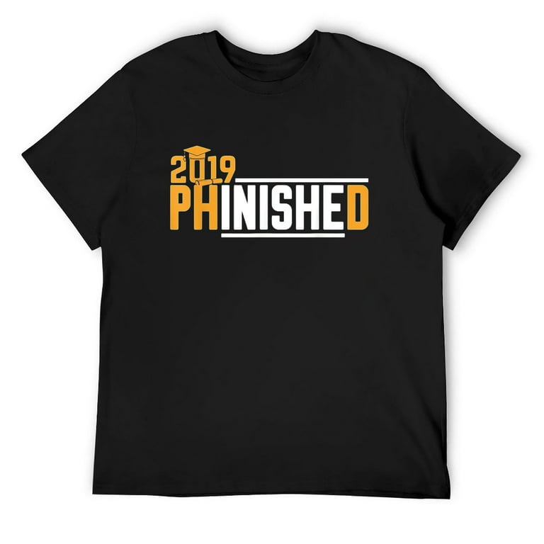 Phd Phinished Tshirt Funny Phd Graduation Gift