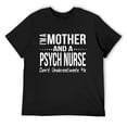 thumbnail image 1 of Mens Funny Psychiatric Nurse Practitioner Mental Health Nurse T-Shirt Black X-Large, 1 of 5