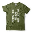 thumbnail image 1 of Mens Funny Saying T-shirt My Dog Hilts His Head Just Like You Shirt Humorous Gifts Dog Owner Shirt (Small Military Green), 1 of 6