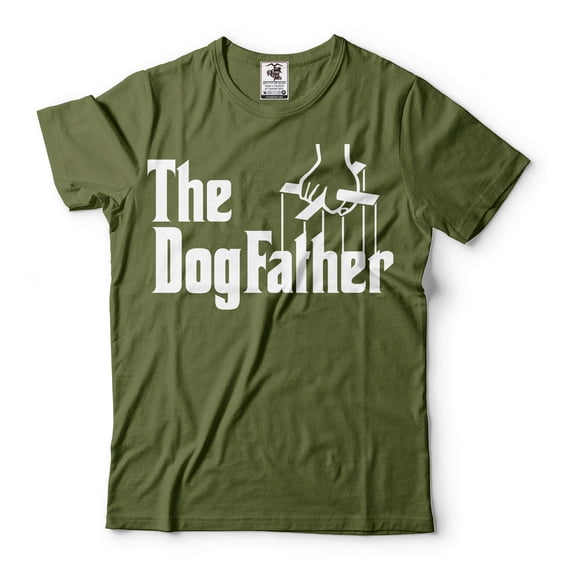 Mens Funny Shirt Dog Father Shirt Dog Dad Gifts Gift For Men Humorous Gifts Dog Owner Shirt (Medium Military Green)