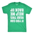thumbnail image 1 of Mens Funny Shirts If You Can Read This Help Me Back Up St Patricks Day Tee for Men Graphic Tees, 1 of 9