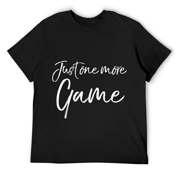Mens Funny Sports Quote Practice Apparel Gift Just One More Game T Shirt Black