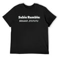 thumbnail image 1 of Mens Funny Subie Rumble BRAAAAP...STUTUTU T-Shirt Black 4X-Large, 1 of 5