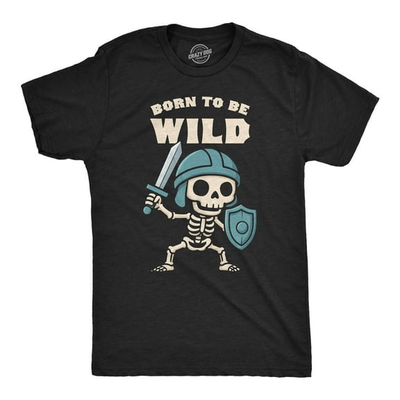 Mens Funny T Shirt Born to Be Wild Skeleton Sarcastic Warrior Graphic Novelty Tee for Men Graphic Tees
