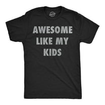 Mens Funny T Shirts Awesome Like My Kids Sarcastic Parent Graphic Tee for Men Graphic Tees