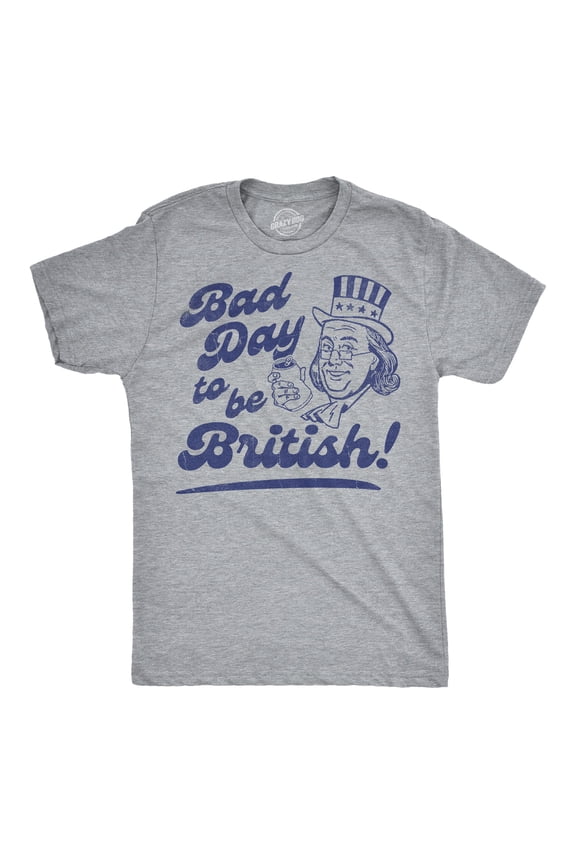 Mens Funny T Shirts Bad Day to Be British Sarcastic Fourth Of July Graphic Novelty Tee for Men Graphic Tees