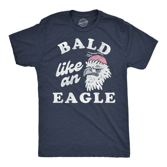Mens Funny T Shirts Bald Like An Eagle Sarcastic Hair Loss Graphic Novelty Tee for Men Graphic Tees