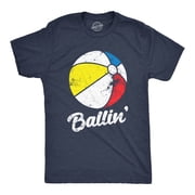 Mens Funny T Shirts Ballin Sarcastic Beach Ball Graphic Novelty Vacation Tee For Men Graphic Tees