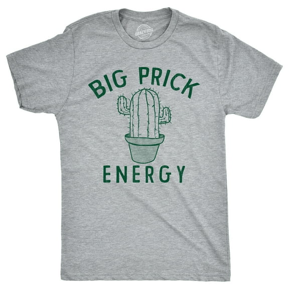 Mens Funny T Shirts Big Prick Energy Sarcastic Cactus Graphic Novelty Tee for Men Graphic Tees