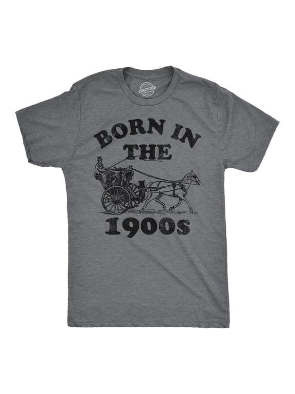 Mens Funny T Shirts Born In The 1900s Sarcastic Graphic Tee for Men Graphic Tees
