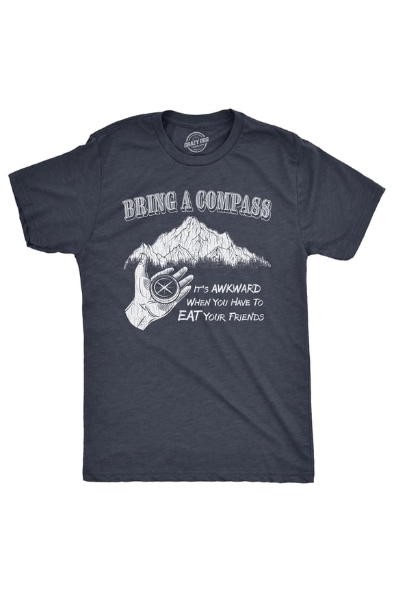 Mens Funny T Shirts Bring A Compass Sarcastic Camping Graphic Novelty Tee for Men Graphic Tees