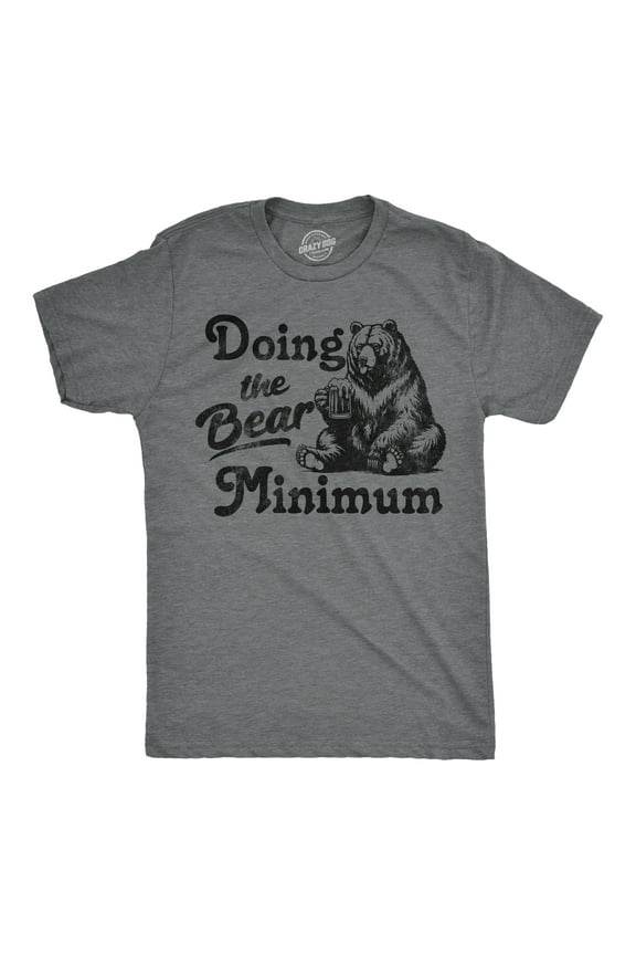 Mens Funny T Shirts Doing The Bear Minimum Sarcastic Graphic Novelty Tee for Men Graphic Tees