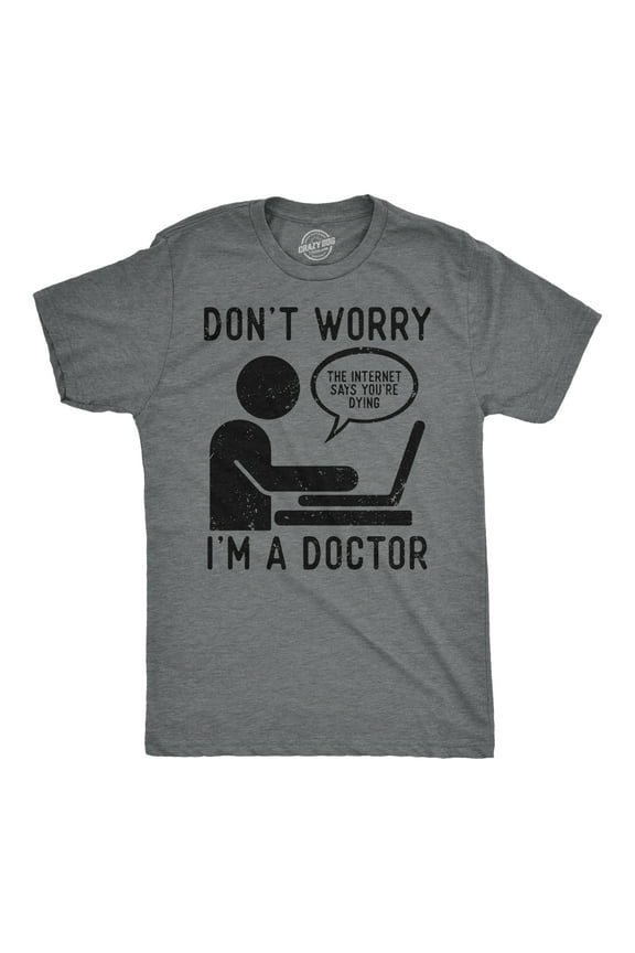 Mens Funny T Shirts Dont Worry Im A Doctor Sarcastic Graphic Tee for Men Graphic Tees