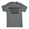 thumbnail image 1 of Mens Funny T Shirts Emergency Contact Person Sarcastic Graphic Novelty Tee for Men Graphic Tees, 1 of 9