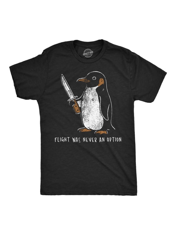 Mens Funny T Shirts Flight Was Never An Option Penguin Tee Graphic Tees
