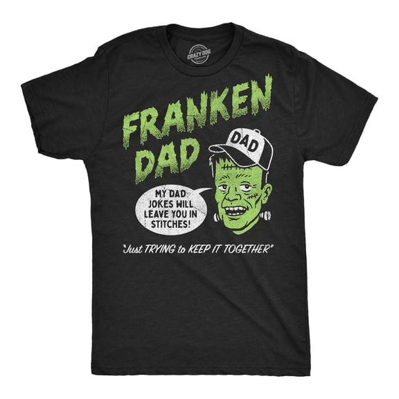 Mens Funny T Shirts Franken Dad Sarcastic Halloween Tee For Men Graphic Tees