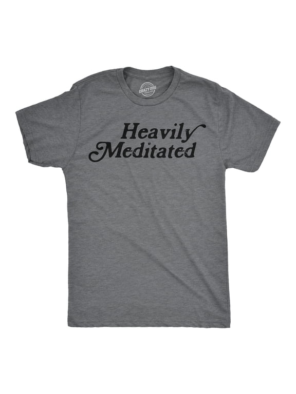 Mens Funny T Shirts Heavily Meditated Shirt Zen Graphic Tee for Men Graphic Tees