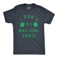 thumbnail image 1 of Mens Funny T Shirts I Dont Do Matching Shirts St Patricks Day Shirt for Guys Graphic Tees, 1 of 9