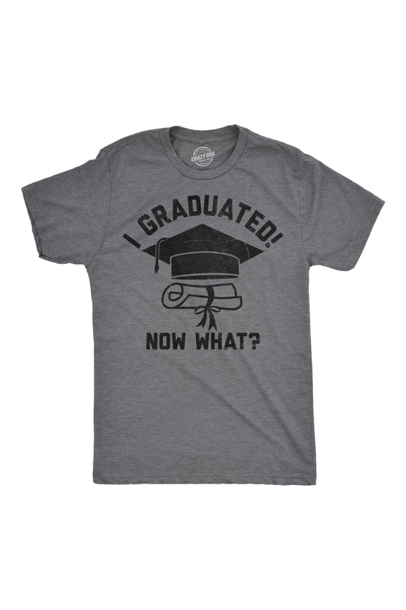 Mens Funny T Shirts I Graduated Now What Sarcastic Graduation Graphic Novelty Tee for Men Graphic Tees