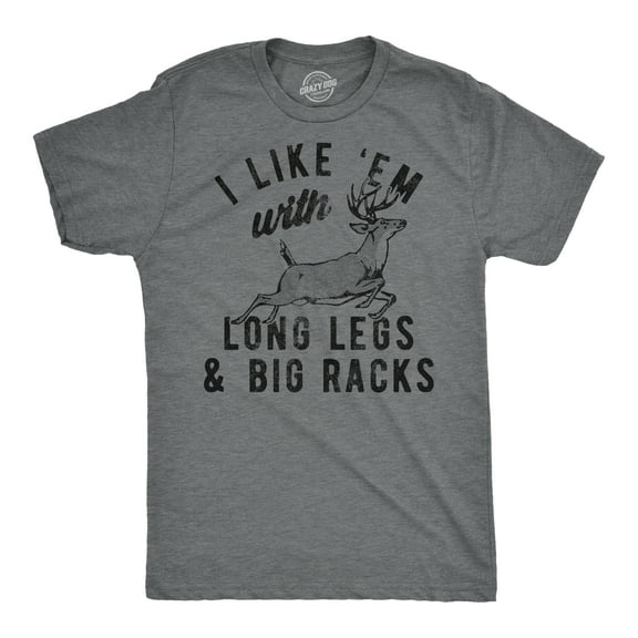 Mens Funny T Shirts I Like Em With Long Legs and Big Racks Sarcastic Hunting Tee for Men Graphic Tees