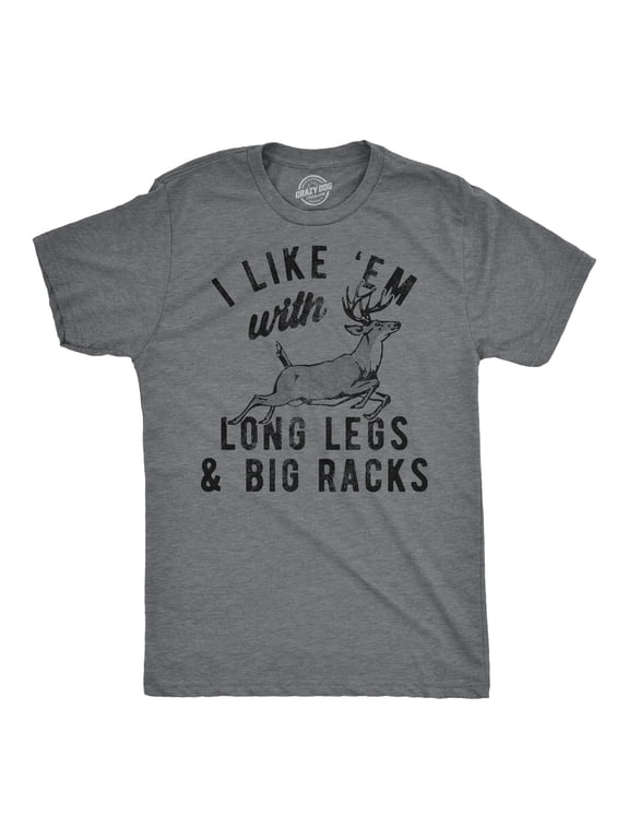 Mens Funny T Shirts I Like Em With Long Legs and Big Racks Sarcastic Hunting Tee for Men Graphic Tees