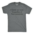 thumbnail image 1 of Mens Funny T Shirts I Oftenly Use Words Irregardless of their Correctivity Sarcastic Graphic Tee for Men Graphic Tees, 1 of 9