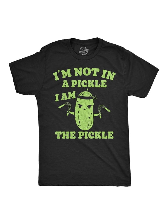 Mens Funny T Shirts Im Not In A Pickle I Am The Pickle Sarcastic Graphic Novelty Tee For Men Graphic Tees