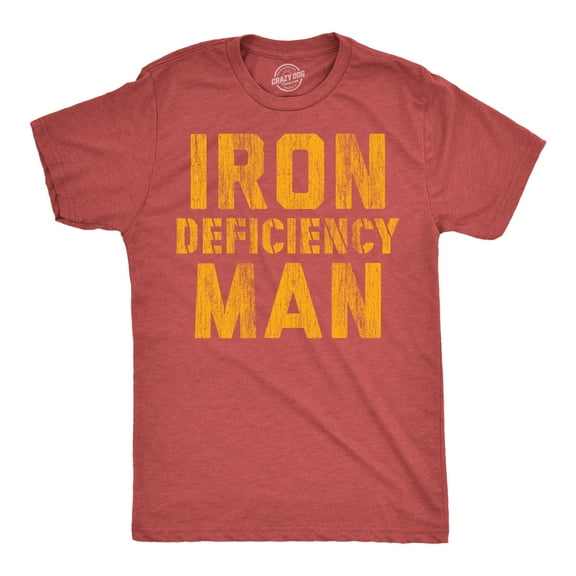 Mens Funny T Shirts Iron Deficiency Man Sarcastic Super Hero Tee for Men Graphic Tees