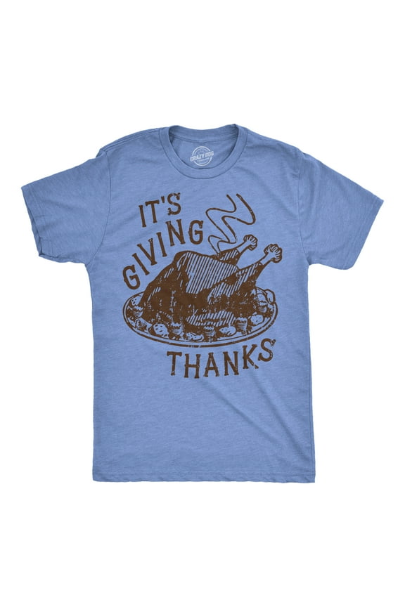 Mens Funny T Shirts Its Giving Thanks Sarcastic Thanksgiving Dinner Graphic Novelty Tee for Men Graphic Tees