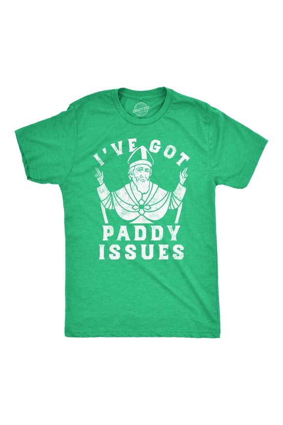 Mens Funny T Shirts Ive Got Paddy Issues St Patricks Day Sarcastic Grapahic Tee Graphic Tees