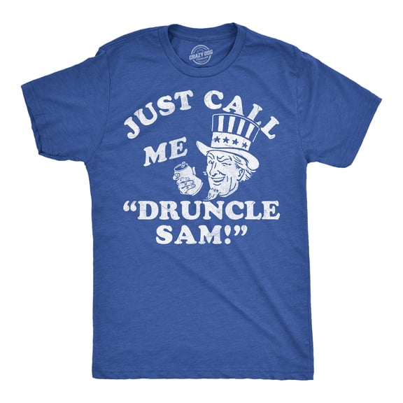 Mens Funny T Shirts Just Call Me Druncle Sam Sarcastic Fourth Of July Graphic Novelty Drinking Tee for Men Graphic Tees