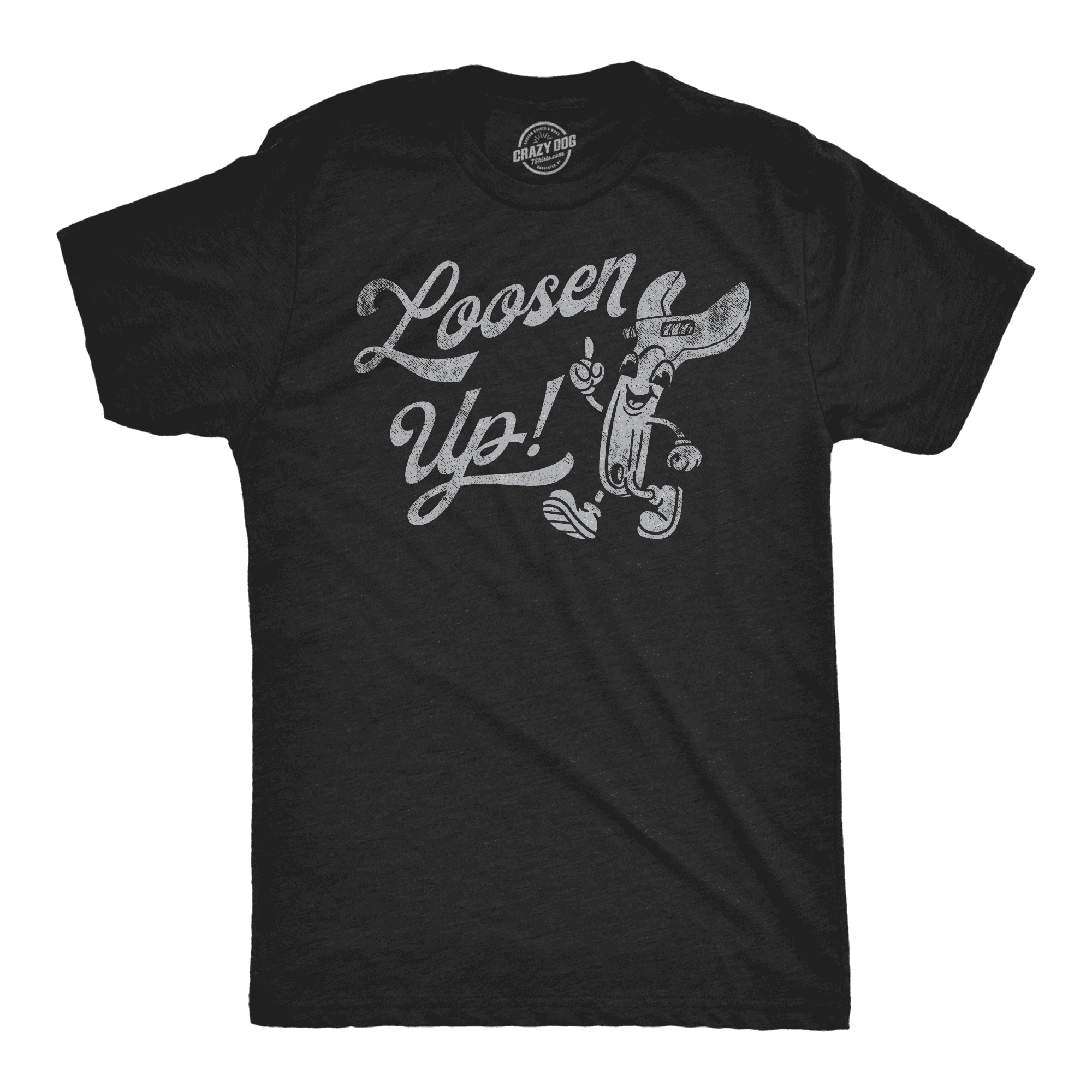 Mens Funny T Shirts Loosen Up Sarcastic Tool Graphic Tee for Men 