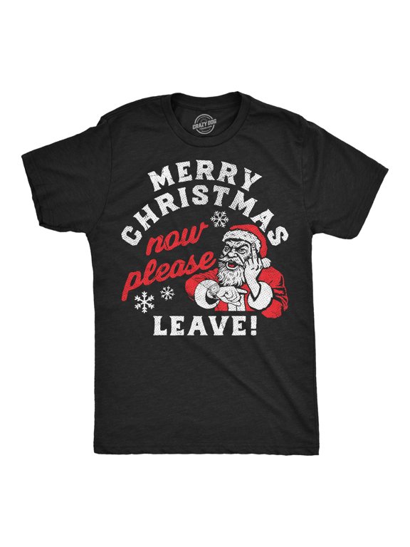 Mens Funny T Shirts Merry Christmas Now Please Leave Sarcastic Santa Graphic Novelty Tee For Men Graphic Tees