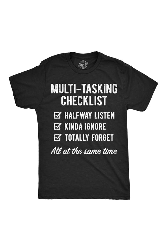 Mens Funny T Shirts Multi Tasking Checklist Sarcastic Joke Themed Tee For Men Graphic Tees