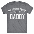 thumbnail image 1 of Mens Funny T Shirts My Favorite People Call Me Daddy Fathers Day Graphic Tee for Men Vintage Family Quote Tshirt Graphic Tees, 1 of 6