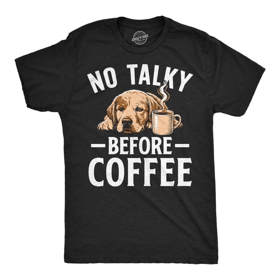 Mens Funny T Shirts No Talky Before Coffee Sarcastic Caffeine Lovers Tee For Men Graphic Tees