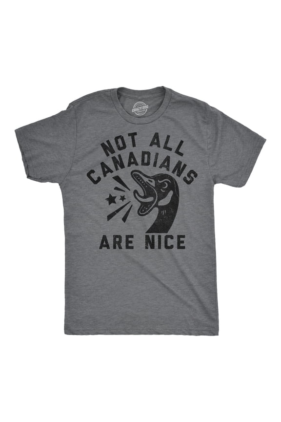 Mens Funny T Shirts Not All Canadians Are Nice Sarcastic Goose Graphic Novelty Tee for Men Graphic Tees