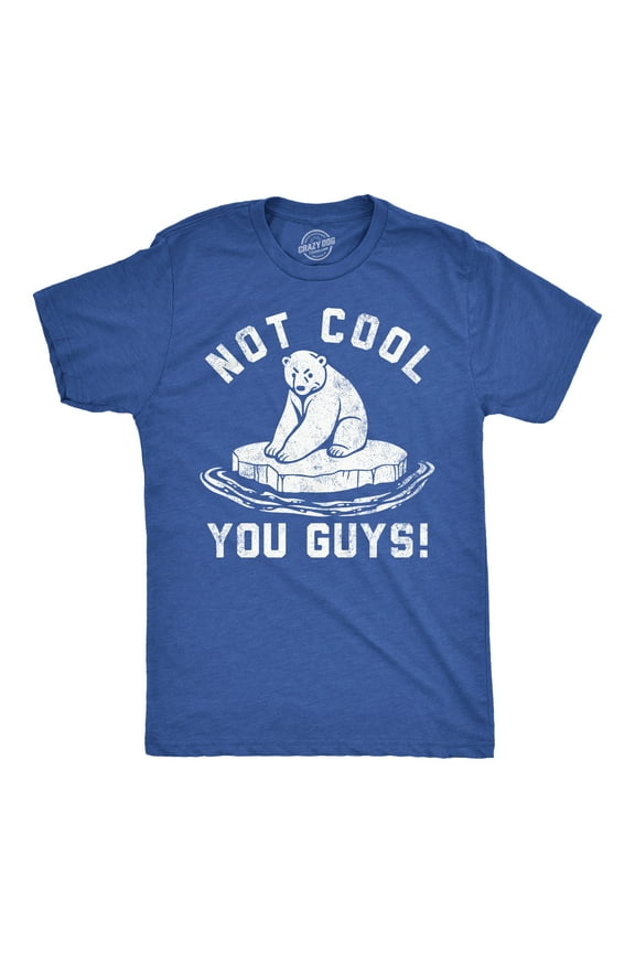 Mens Funny T Shirts Not Cool You Guys Sarcastic Polar Bear Tee for Guys Graphic Tees