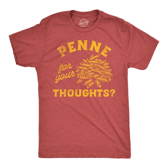 Mens Funny T Shirts Penne for Your Thoughts Sarcastic Pasta Graphic Tee for Men Graphic Tees