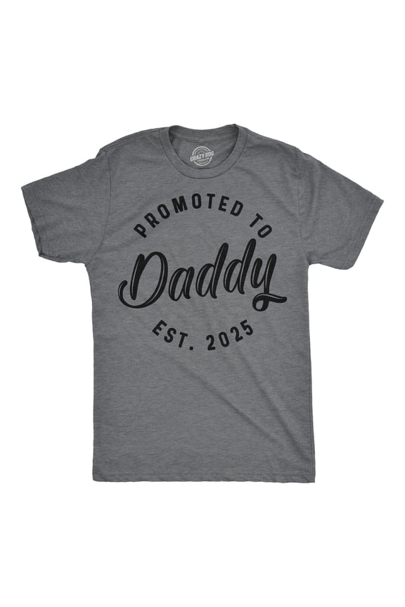 Mens Funny T Shirts Promoted to Daddy 2025 Sarcastic Family New Baby Graphic Tee for Men Graphic Tees