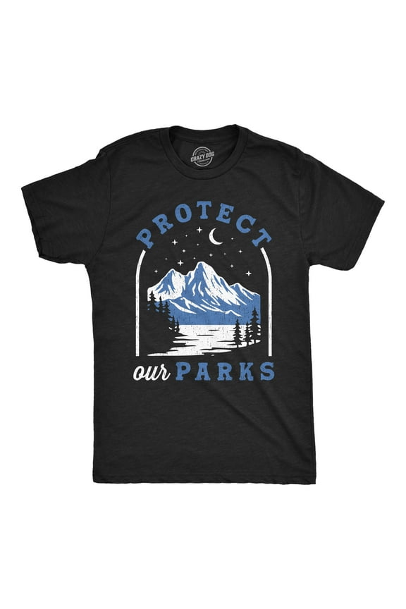 Mens Funny T Shirts Protect Our Parks Sarcastic Nature Graphic Novelty Tee for Men Graphic Tees