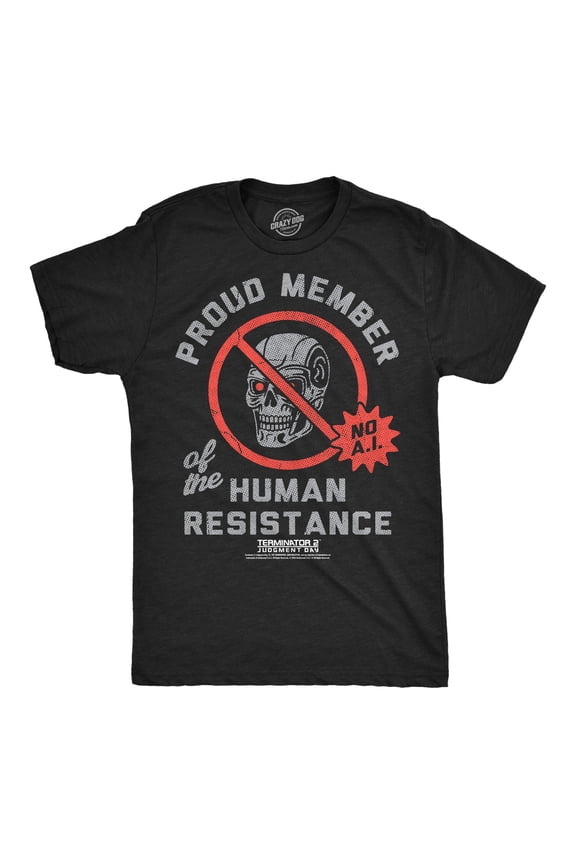 Mens Funny T Shirts Proud Member Of The Human Resistance Sarcastic Terminator 2 Movie Tee For Men Graphic Tees